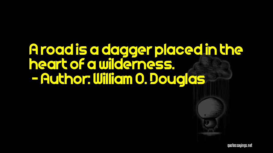 William O. Douglas Quotes 871615