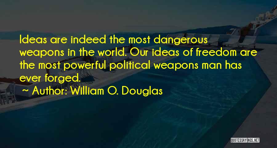 William O. Douglas Quotes 934427