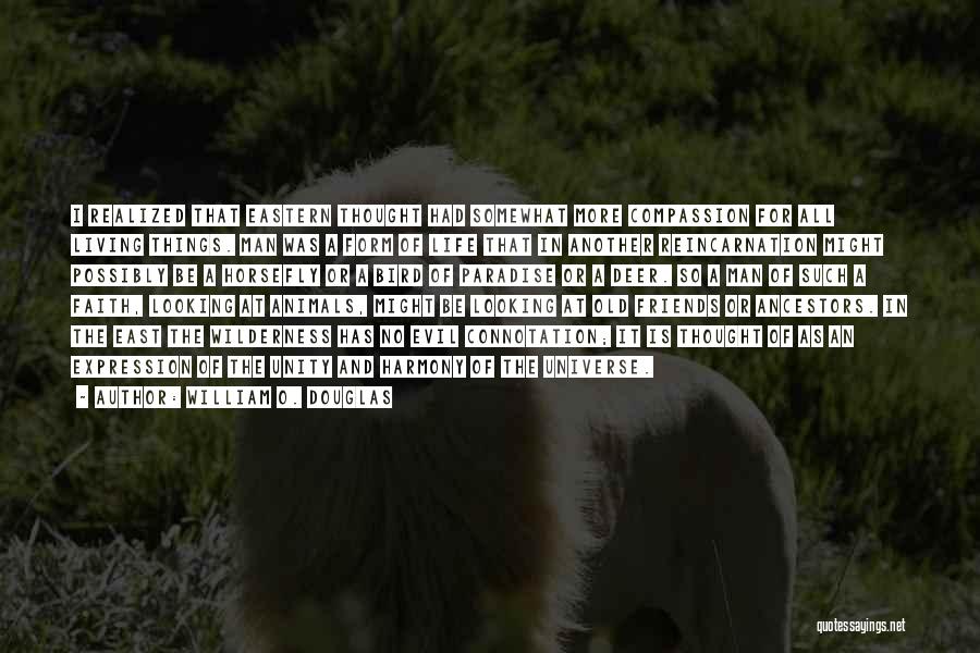 William O Douglas Wilderness Quotes By William O. Douglas William O Douglas Wilderness Quotes By William O. Douglas
