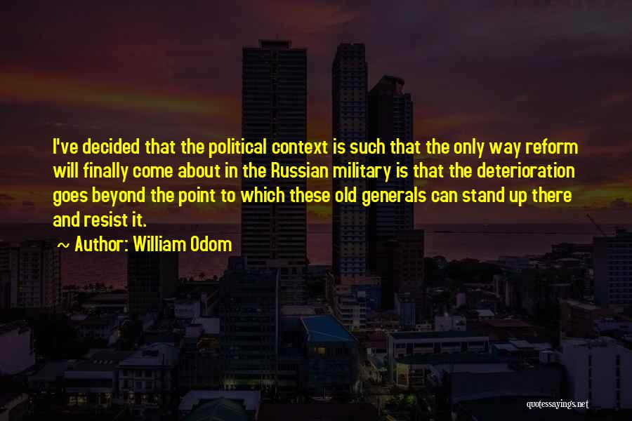 William Odom Quotes 1630853