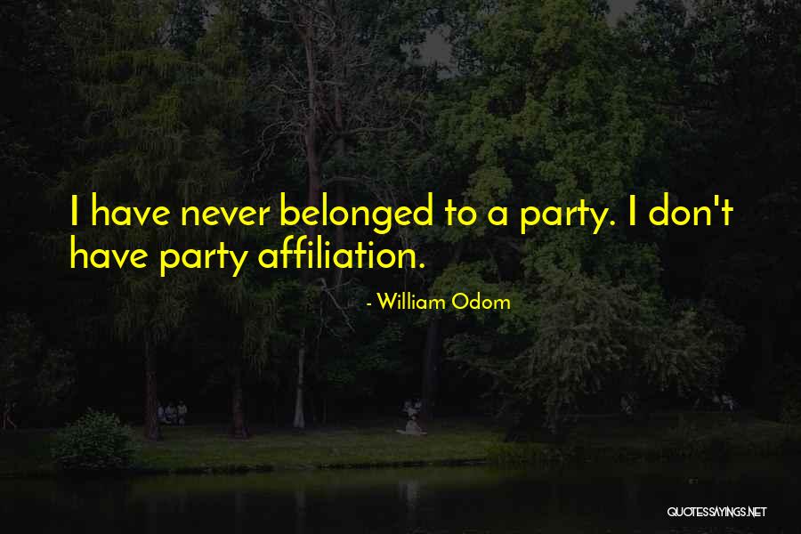 William Odom Quotes 778395