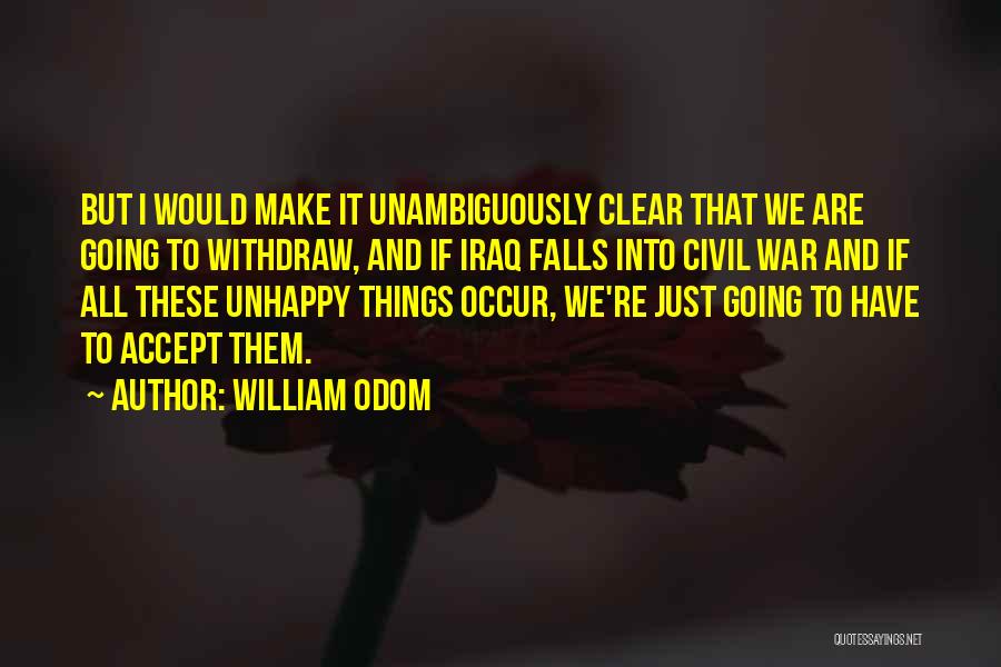 William Odom Quotes 816789