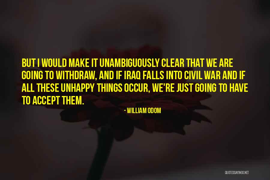 William Odom Quotes 816789