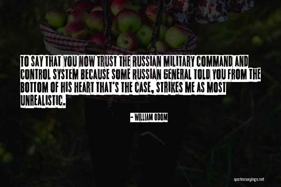 William Odom Quotes 923712