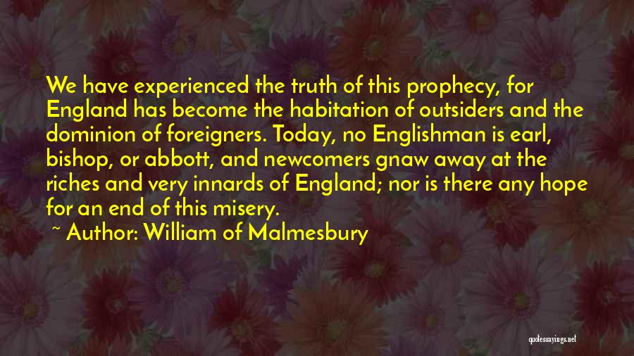 William Of Malmesbury Quotes 1369126
