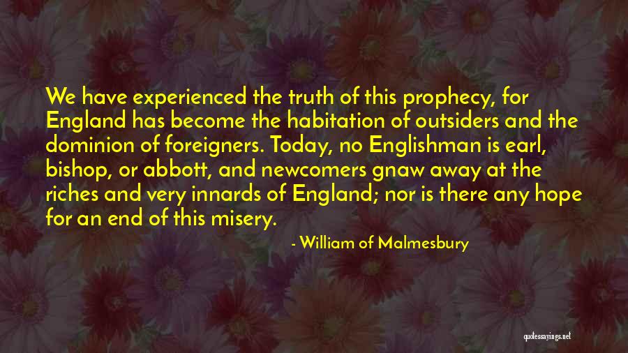 William Of Malmesbury Quotes 1369126