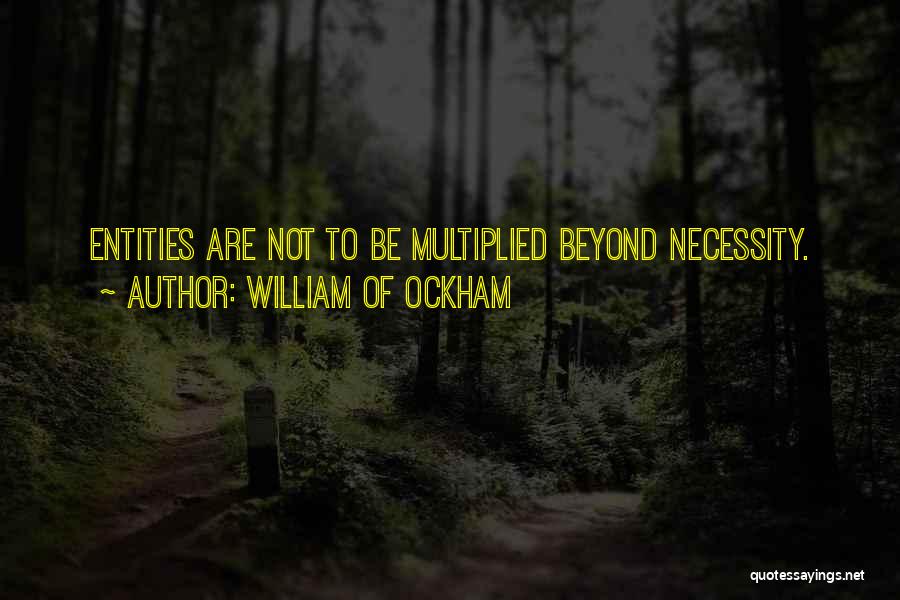 William Of Ockham Quotes 1667365