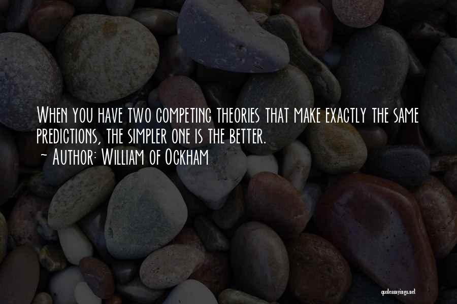 William Of Ockham Quotes 255546