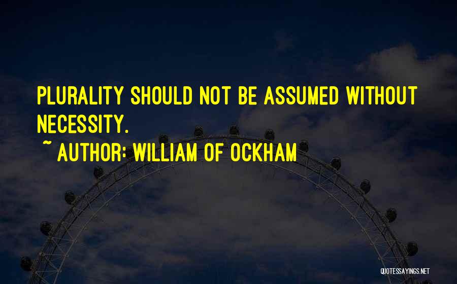William Of Ockham Quotes 955199