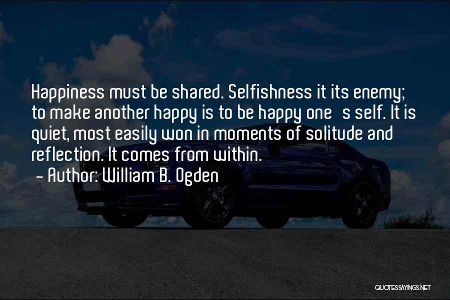 William Ogden Quotes By William B. Ogden