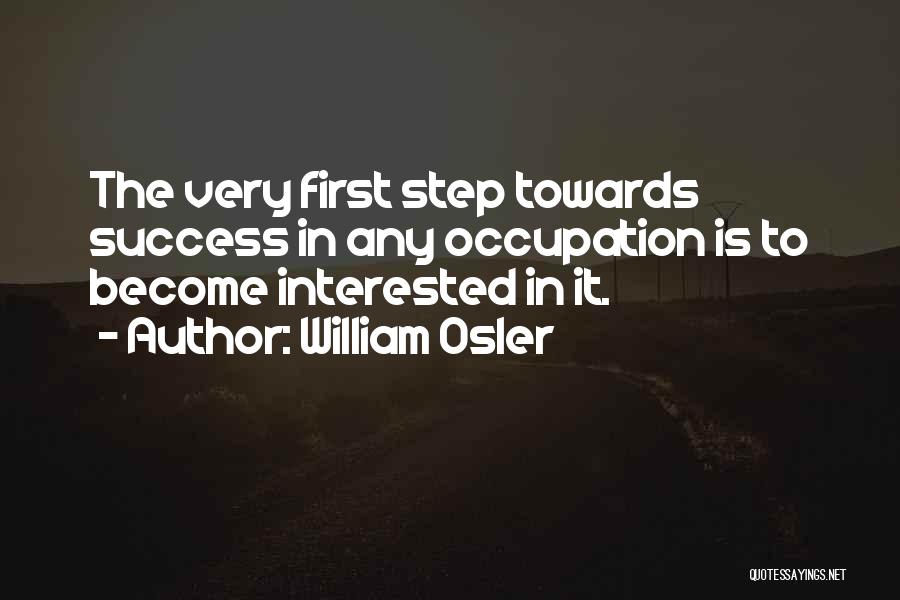 William Osler Quotes 1183663