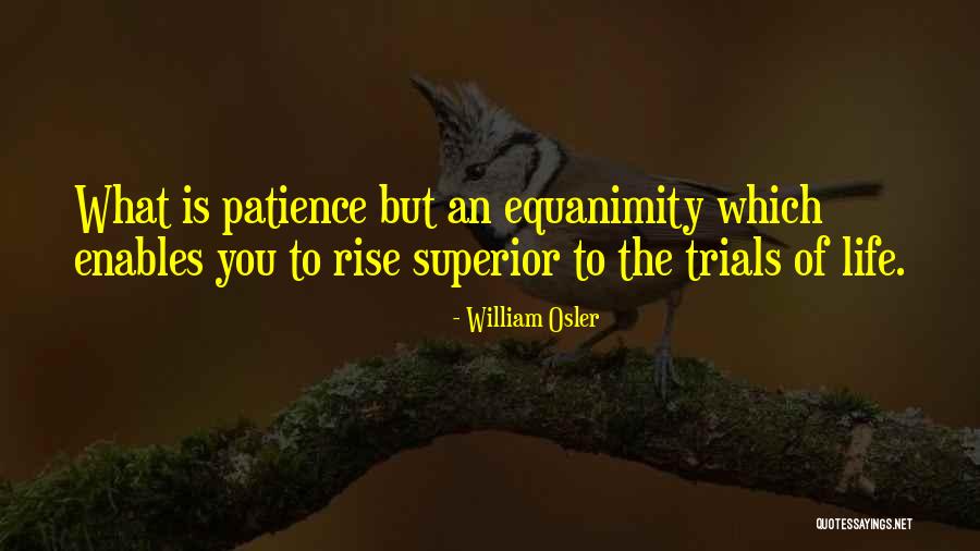 William Osler Quotes 1323864