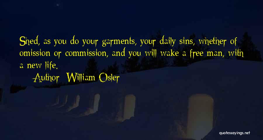 William Osler Quotes 1336798
