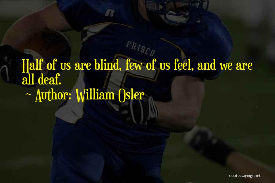 William Osler Quotes 137962
