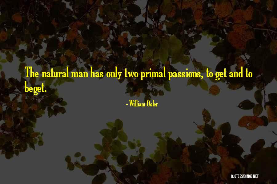 William Osler Quotes 150210 William Osler Quotes 150210