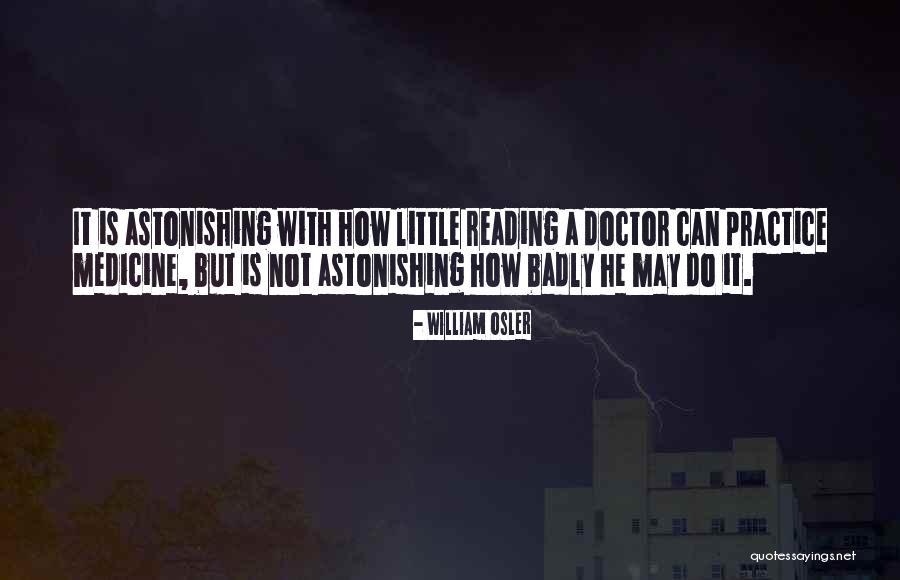 William Osler Quotes 1657271 William Osler Quotes 1657271