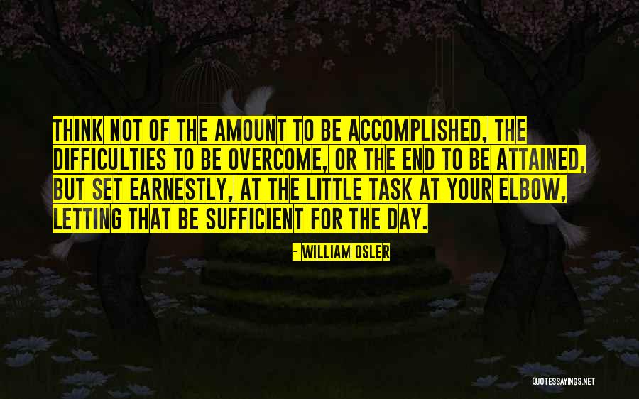 William Osler Quotes 1743006