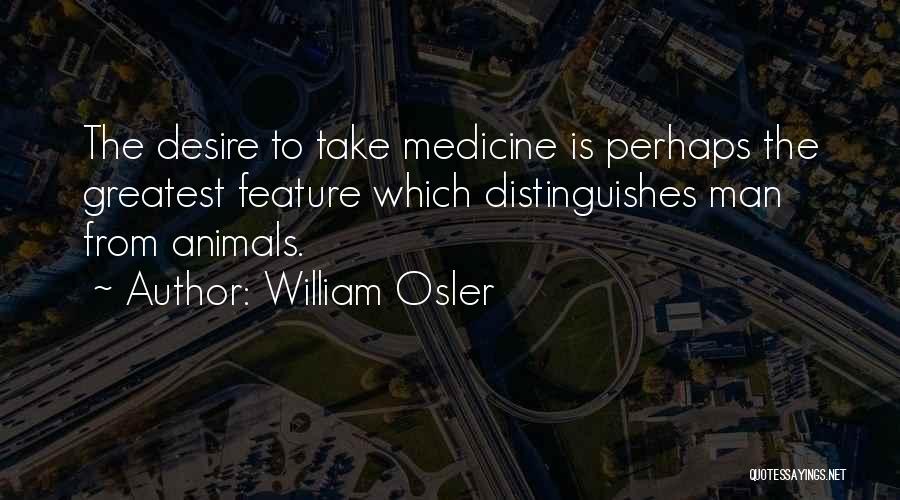 William Osler Quotes 1826655