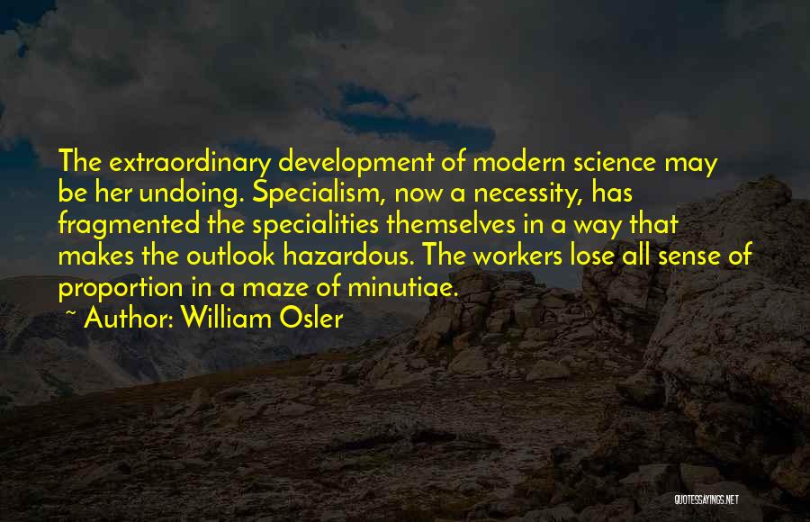 William Osler Quotes 1894700