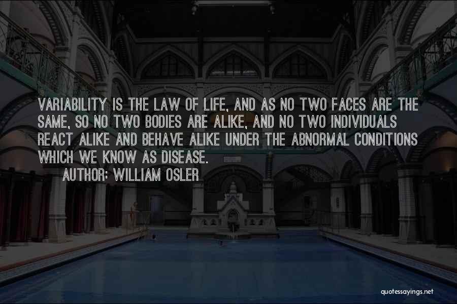 William Osler Quotes 1909443