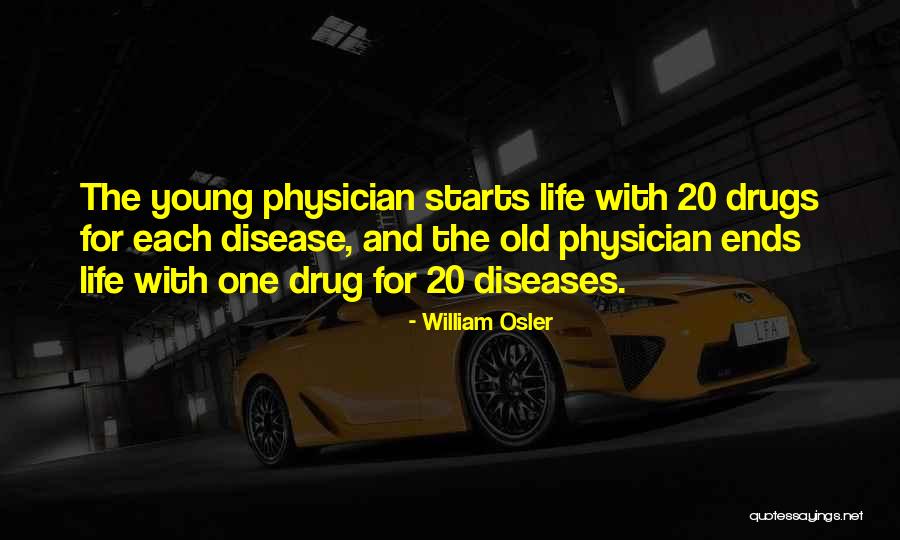 William Osler Quotes 1925526