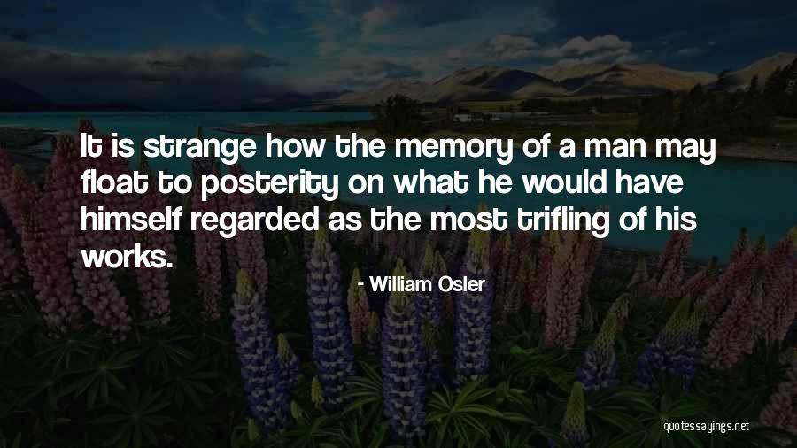 William Osler Quotes 1996059