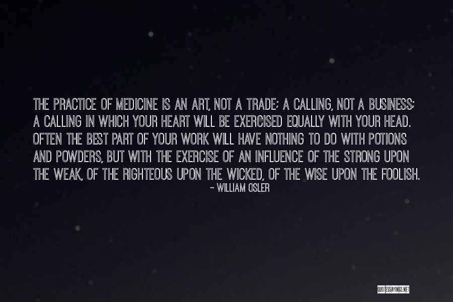 William Osler Quotes 2101757 William Osler Quotes 2101757