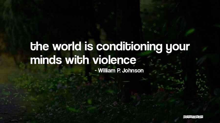 William P. Johnson Quotes 660081 William P. Johnson Quotes 660081