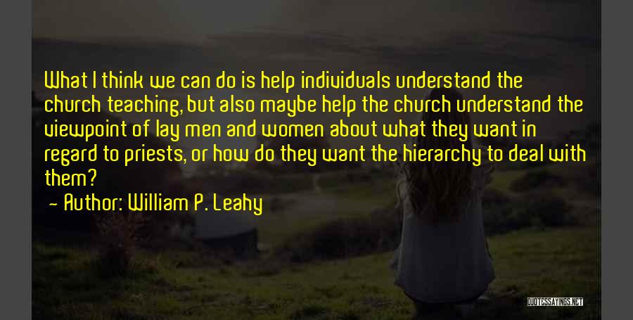 William P. Leahy Quotes 1323220