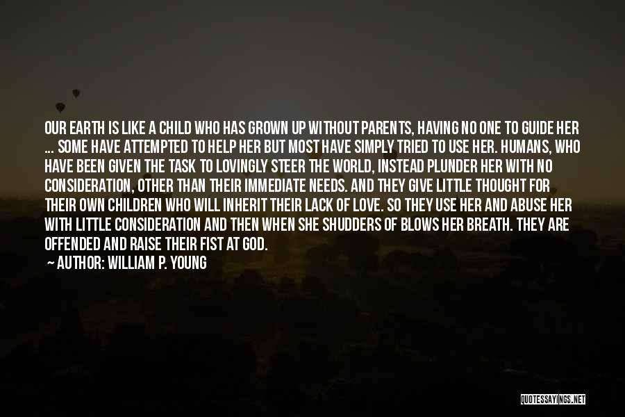 William P. Young Quotes 632503