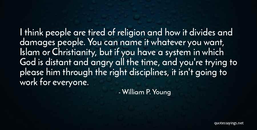 William P. Young Quotes 859651