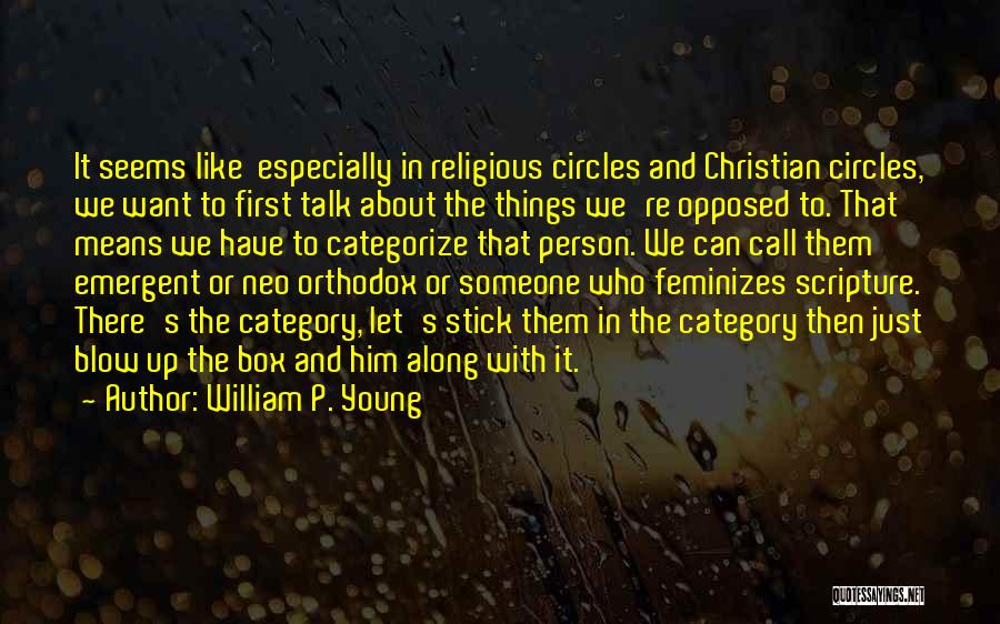 William P. Young Quotes 862850