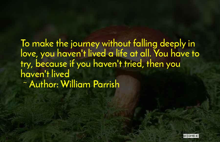 William Parrish Quotes 1590784