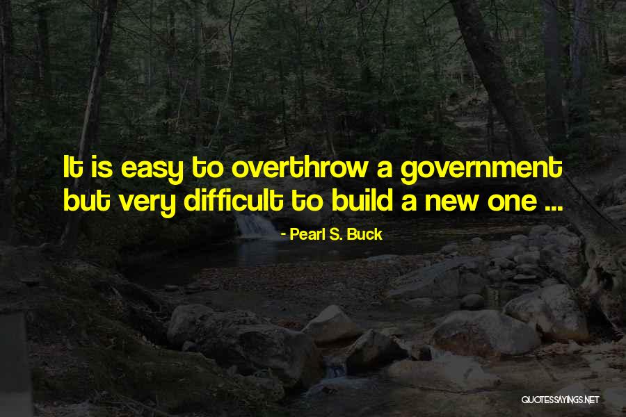 William Patterson Quotes By Pearl S. Buck William Patterson Quotes By Pearl S. Buck