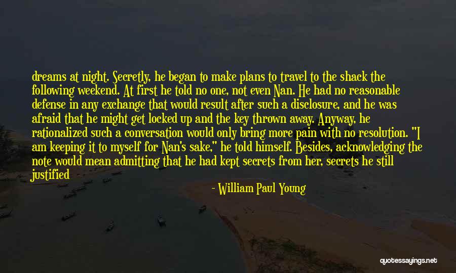 William Paul Young Quotes 1608071 William Paul Young Quotes 1608071