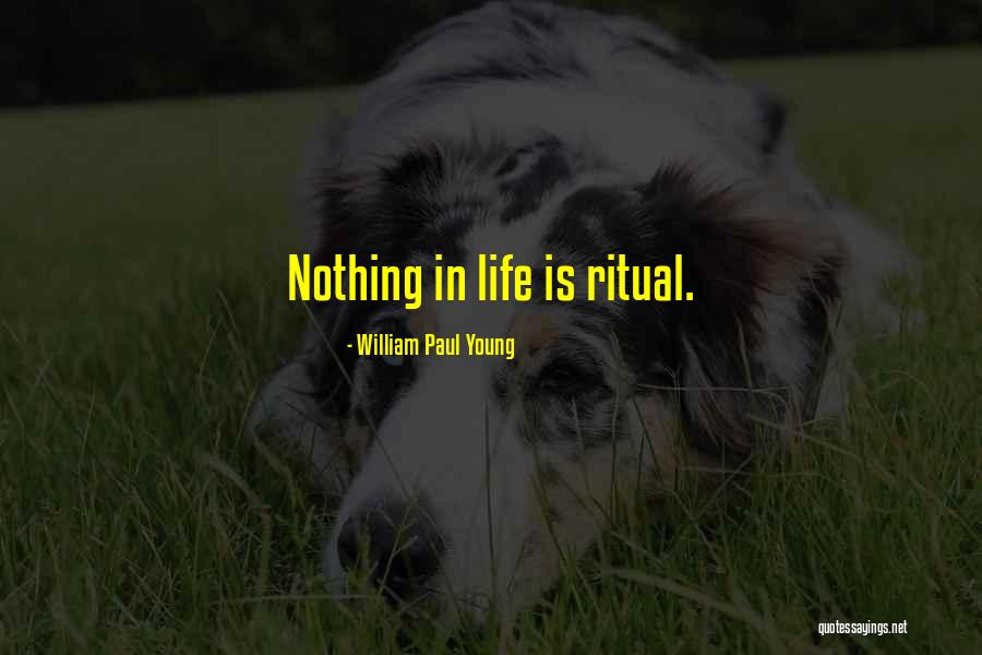 William Paul Young Quotes 2243811 William Paul Young Quotes 2243811