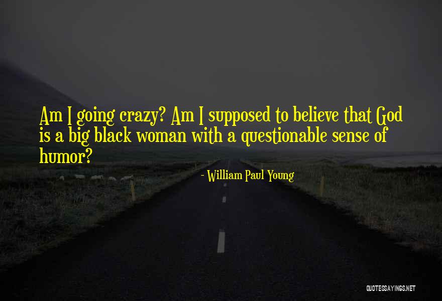 William Paul Young Quotes 603159 William Paul Young Quotes 603159