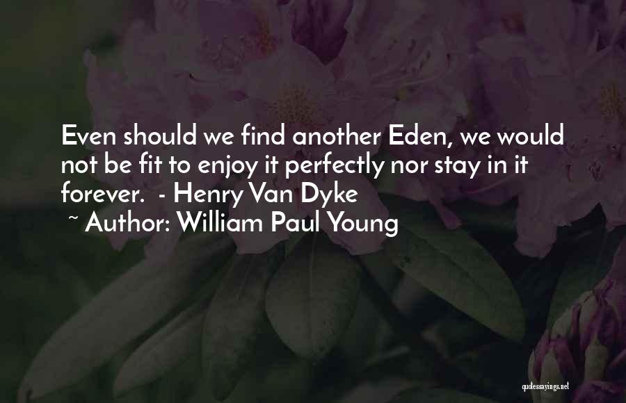 William Paul Young Quotes 679264