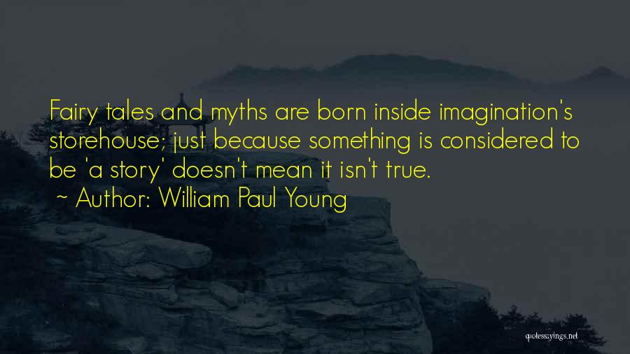 William Paul Young Quotes 728821