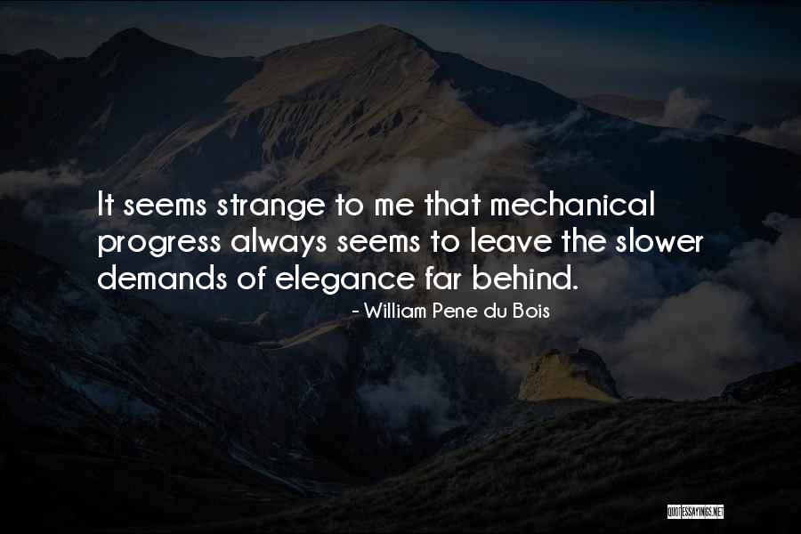 William Pene Du Bois Quotes 1128247