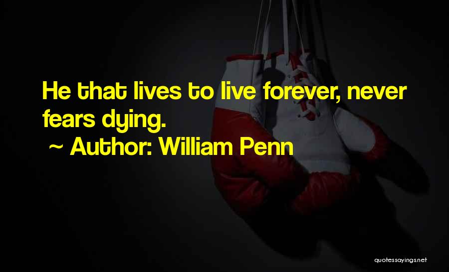 William Penn Quotes 1050129