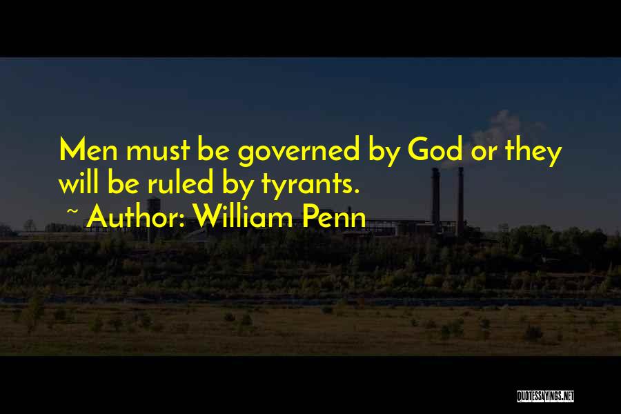 William Penn Quotes 2265809