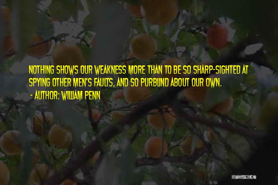 William Penn Quotes 372821