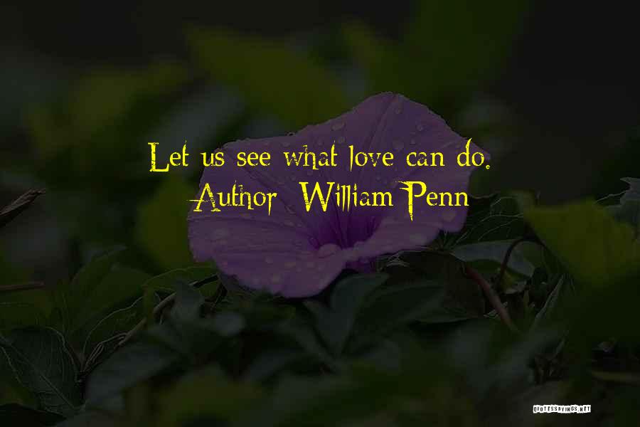 William Penn Quotes 428275