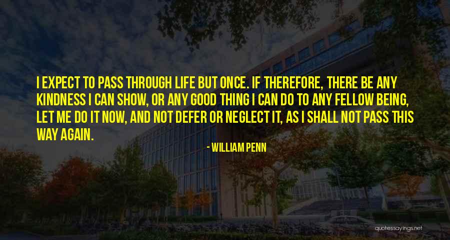 William Penn Quotes 862145