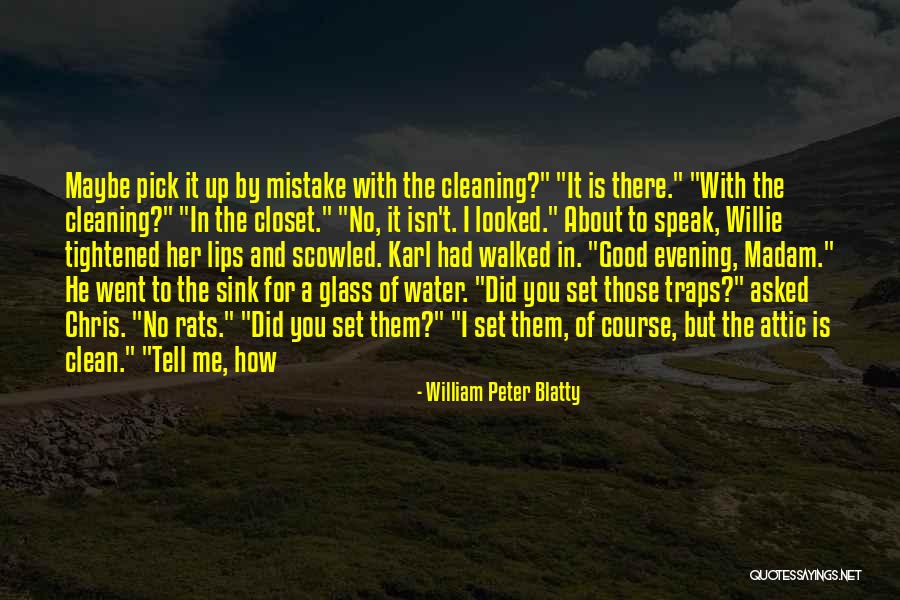 William Peter Blatty Quotes 158691