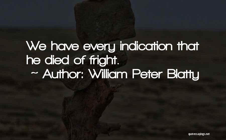 William Peter Blatty Quotes 1820396