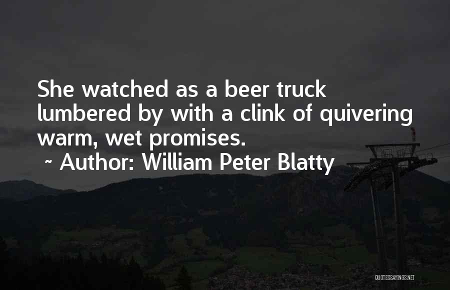 William Peter Blatty Quotes 2053164