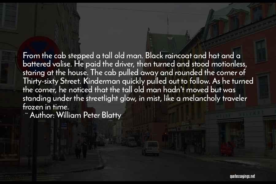 William Peter Blatty Quotes 629054