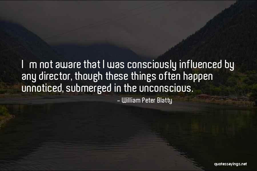 William Peter Blatty Quotes 702640